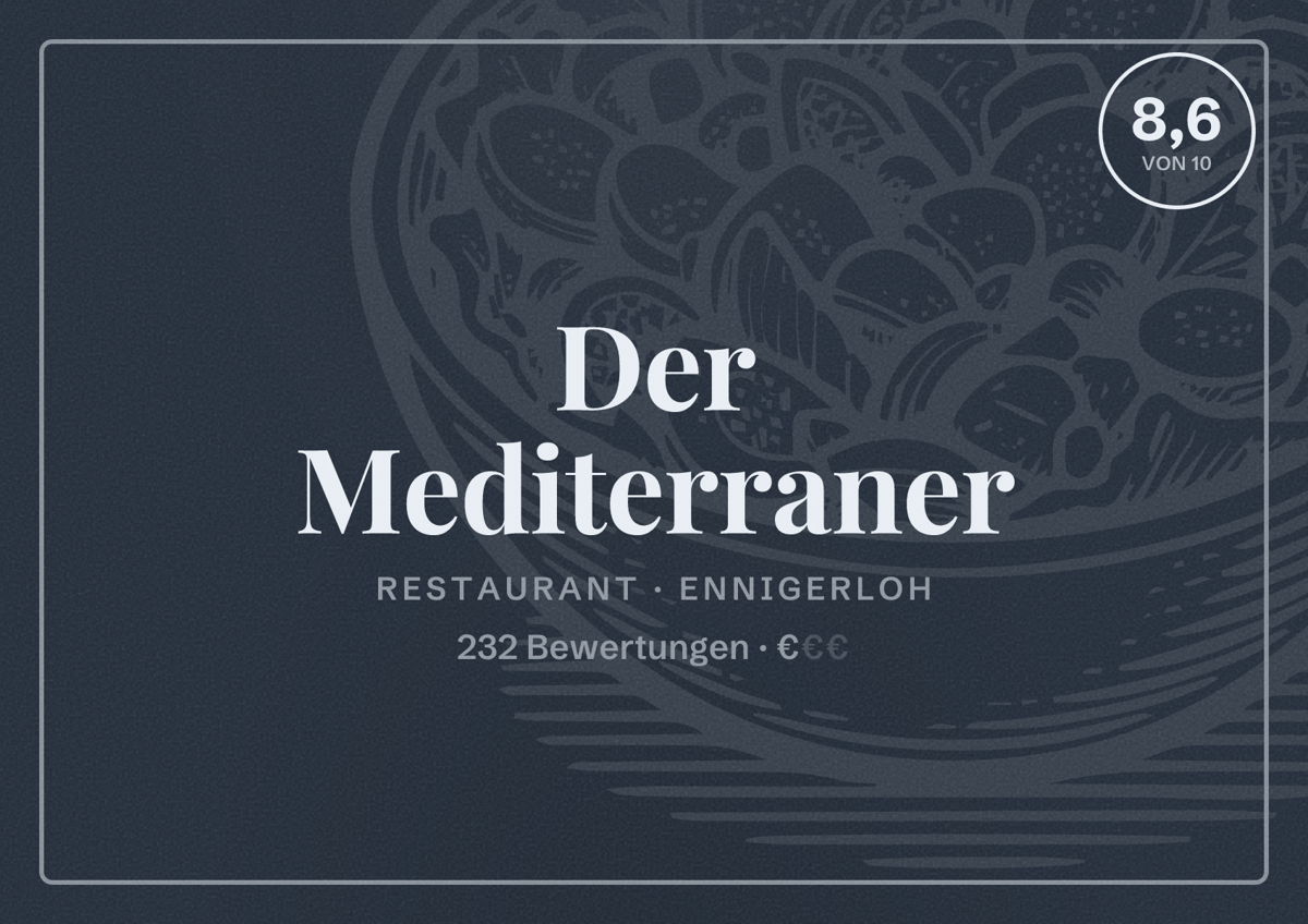 Illustriertes Poster von Der Mediterraner, Restaurant in Ennigerloh: Bewertung 8,6 von 10 aus 232 Bewertungen, Preisniveau €