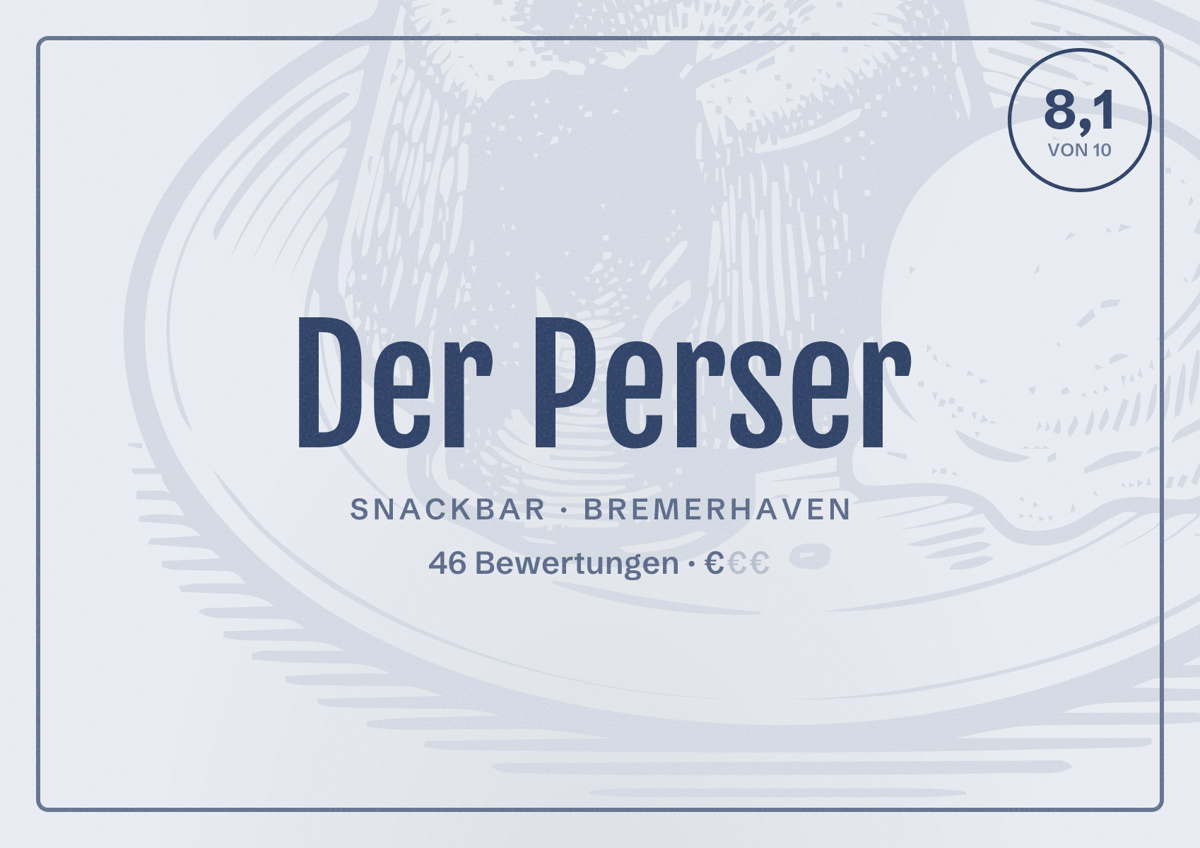 Illustriertes Poster von Der Perser, Snackbar in Bremerhaven: Bewertung 8,1 von 10 aus 46 Bewertungen, Preisniveau €
