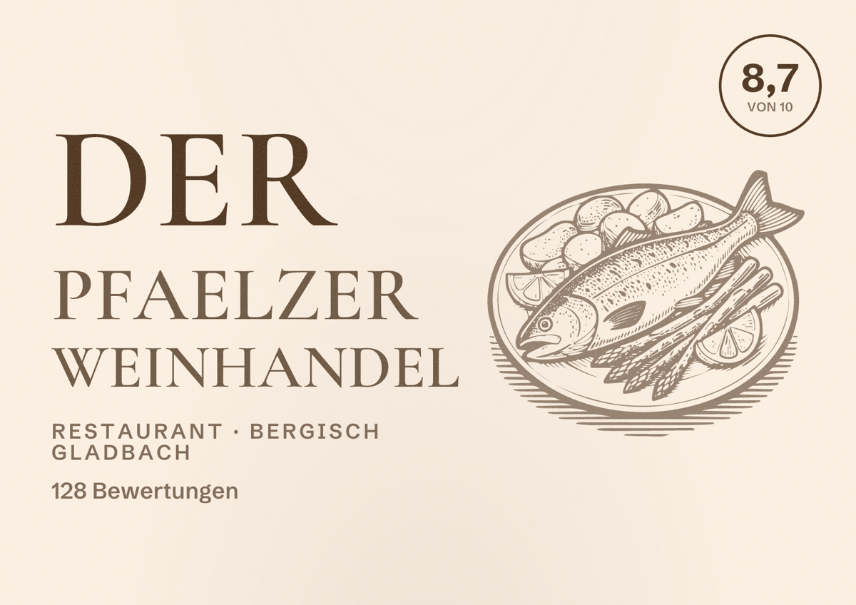Illustriertes Poster von Der Pfaelzer Weinhandel, Restaurant in Bergisch Gladbach: Bewertung 8,7 von 10 aus 128 Bewertungen