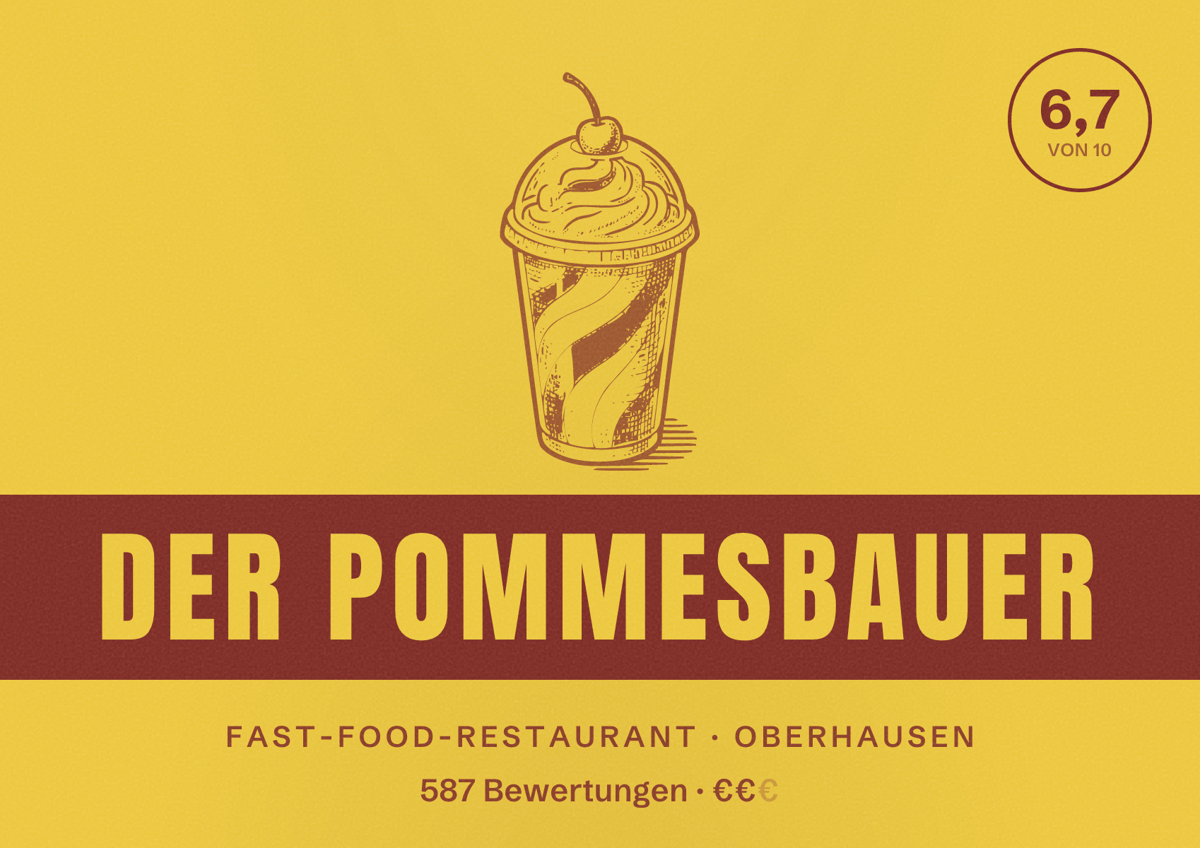 Illustriertes Poster von Der Pommesbauer, Fast-Food-Restaurant in Oberhausen: Bewertung 6,7 von 10 aus 587 Bewertungen, Preisniveau €€