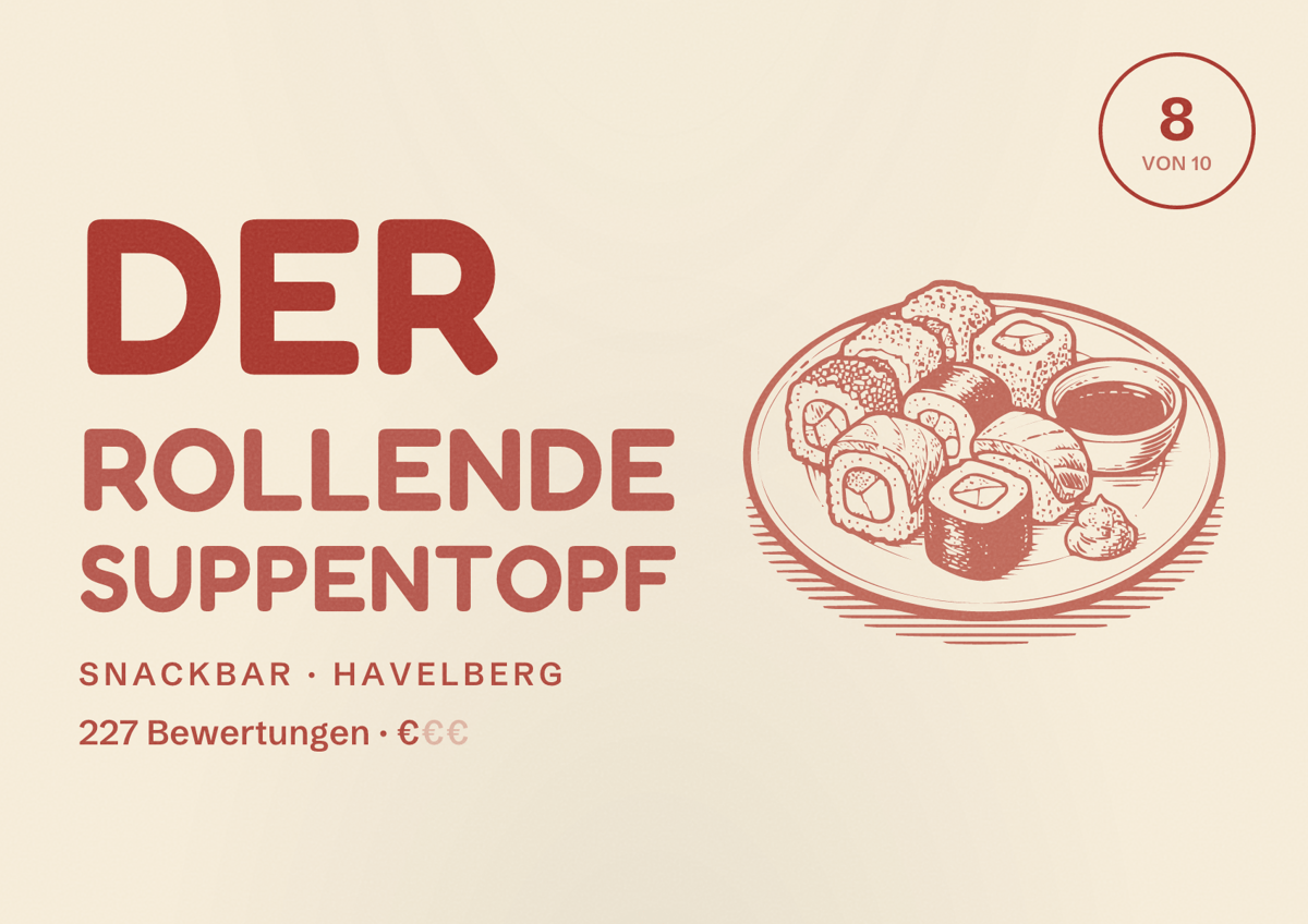 Illustriertes Poster von Der rollende SUPPENTOPF, Snackbar in Havelberg: Bewertung 8 von 10 aus 227 Bewertungen, Preisniveau €