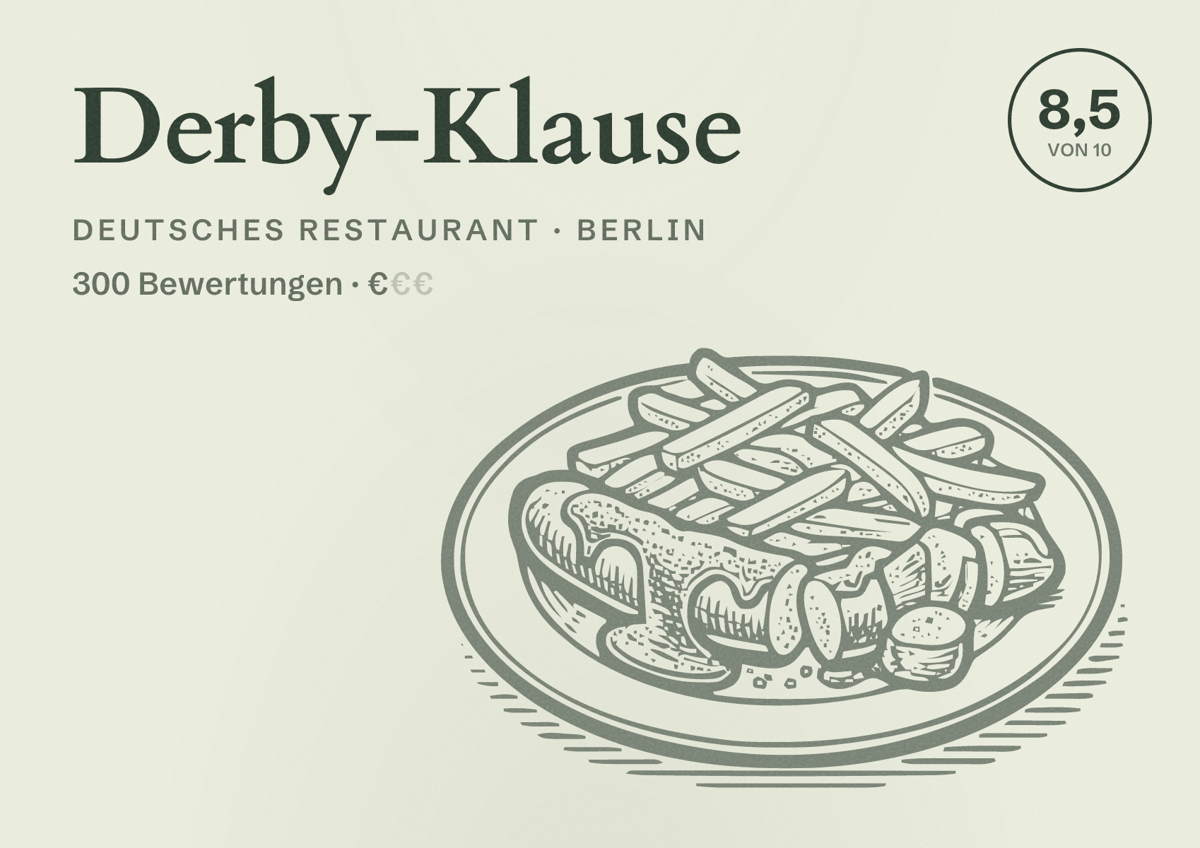 Illustriertes Poster von Derby-Klause, Deutsches Restaurant in Berlin: Bewertung 8,5 von 10 aus 300 Bewertungen, Preisniveau €