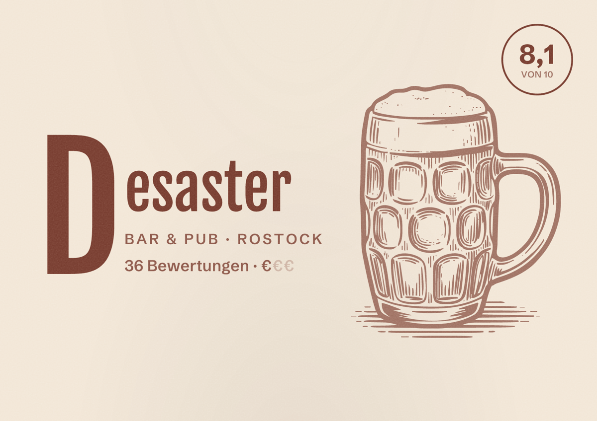 Illustriertes Poster von Desaster, Bar & Pub in Rostock: Bewertung 8,1 von 10 aus 36 Bewertungen, Preisniveau €