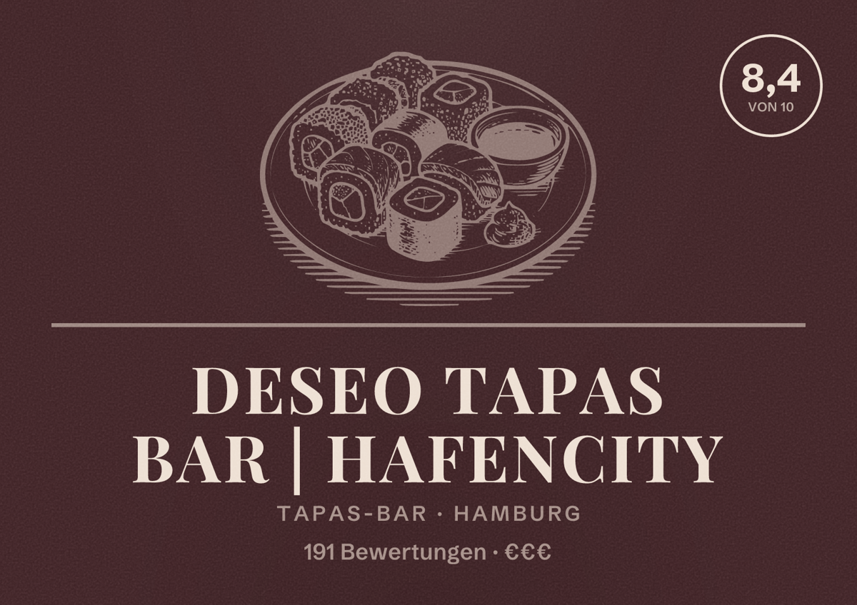 Illustriertes Poster von Deseo Tapas Bar | HafenCity, Tapas-Bar in Hamburg: Bewertung 8,4 von 10 aus 191 Bewertungen, Preisniveau €€€