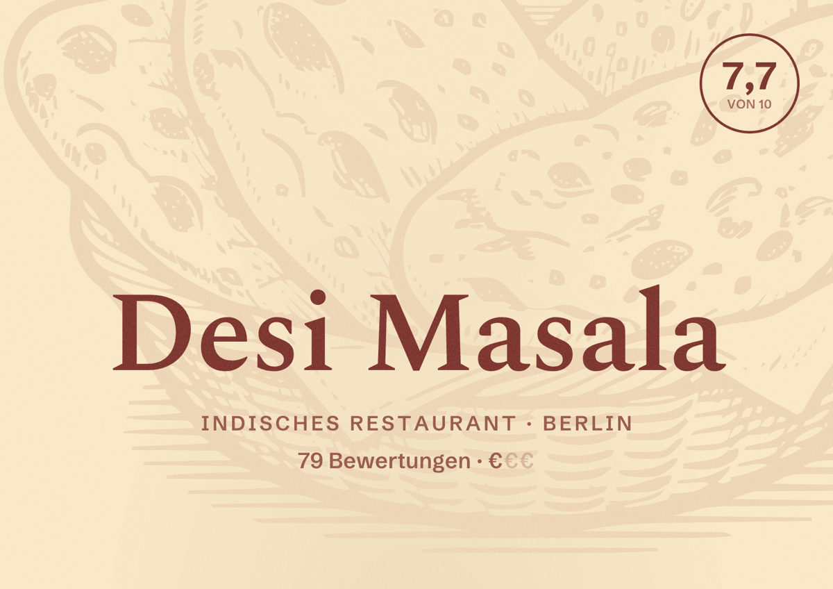 Illustriertes Poster von Desi Masala, Indisches Restaurant in Berlin: Bewertung 7,7 von 10 aus 79 Bewertungen, Preisniveau €