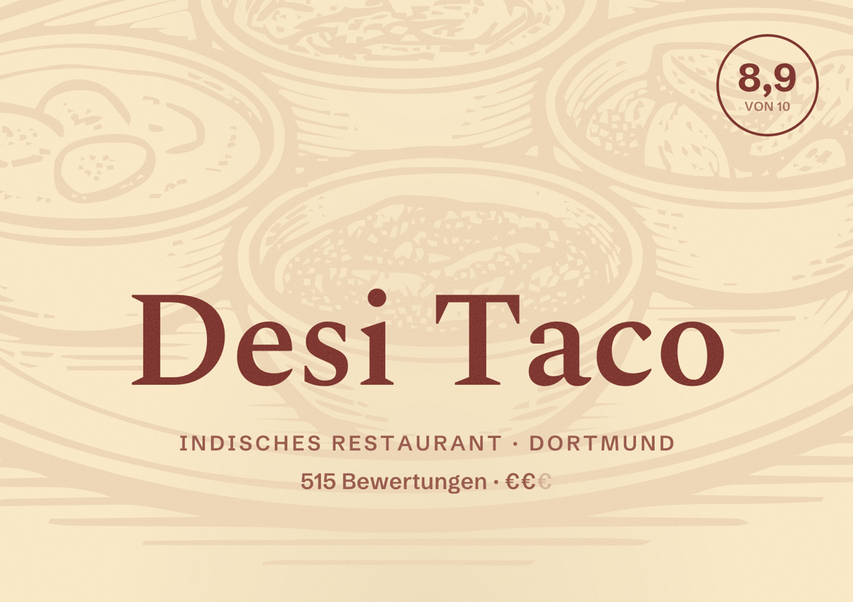 Illustriertes Poster von Desi Taco, Indisches Restaurant in Dortmund: Bewertung 8,9 von 10 aus 515 Bewertungen, Preisniveau €€