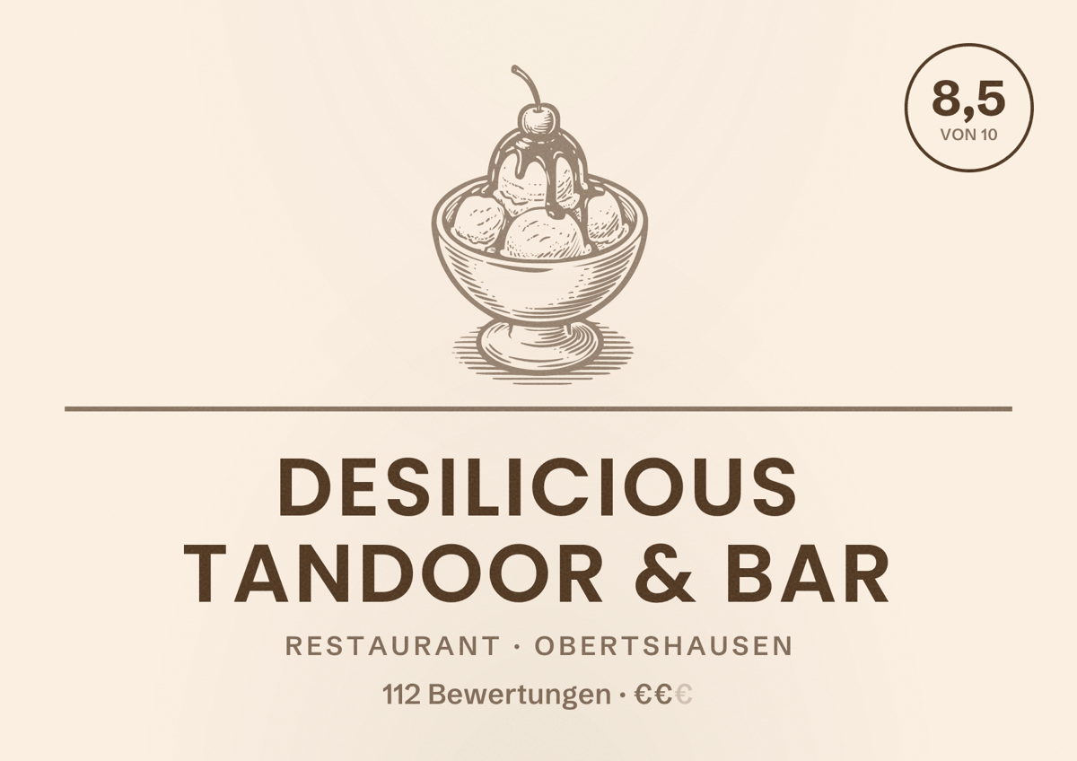 Illustriertes Poster von DesiLicious Tandoor & Bar, Restaurant in Obertshausen: Bewertung 8,5 von 10 aus 112 Bewertungen, Preisniveau €€