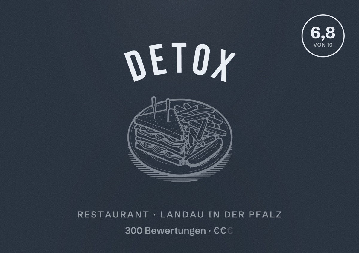 Illustriertes Poster von Detox, Restaurant in Landau in der Pfalz: Bewertung 6,8 von 10 aus 300 Bewertungen, Preisniveau €€