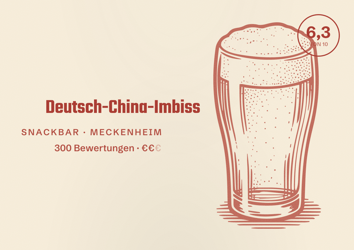 Illustriertes Poster von Deutsch-China-Imbiss, Snackbar in Meckenheim: Bewertung 6,3 von 10 aus 300 Bewertungen, Preisniveau €€