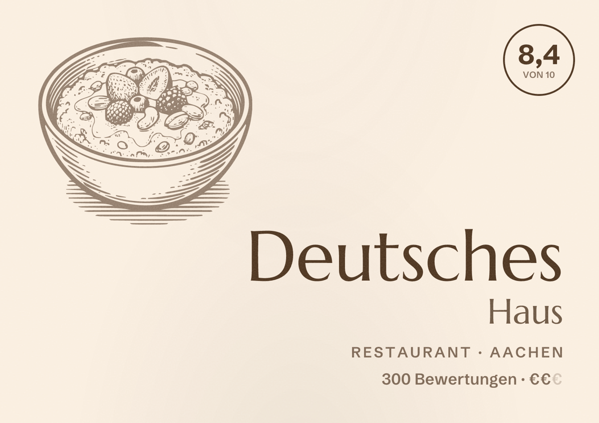 Illustriertes Poster von Deutsches Haus, Restaurant in Aachen: Bewertung 8,4 von 10 aus 300 Bewertungen, Preisniveau €€