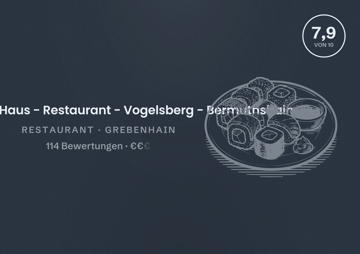 Illustriertes Poster von Deutsches Haus - Restaurant - Vogelsberg - Bermuthshain, Restaurant in Grebenhain: Bewertung 7,9 von 10 aus 114 Bewertungen, Preisniveau €€