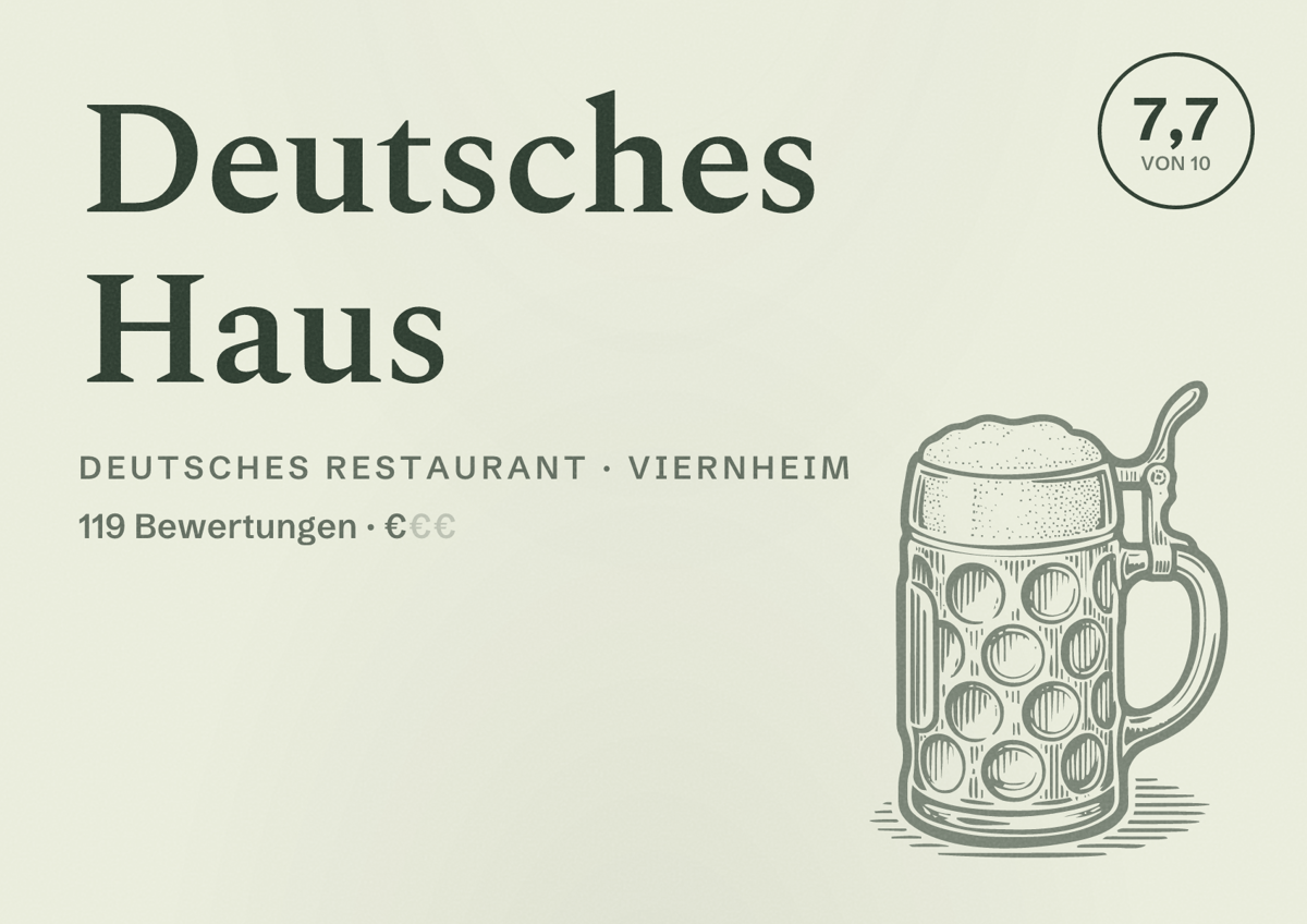 Illustriertes Poster von Deutsches Haus, Deutsches Restaurant in Viernheim: Bewertung 7,7 von 10 aus 119 Bewertungen, Preisniveau €