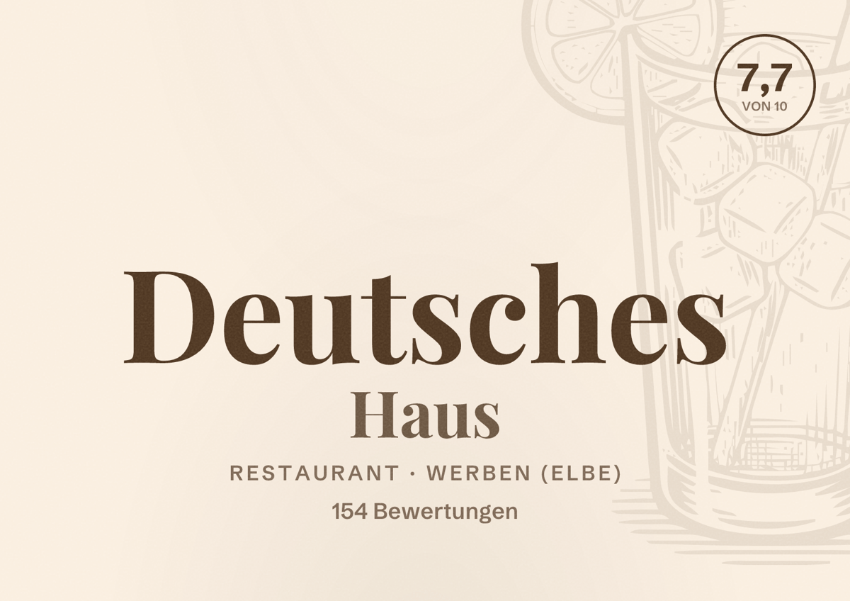 Illustriertes Poster von Deutsches Haus, Restaurant in Werben (Elbe): Bewertung 7,7 von 10 aus 154 Bewertungen