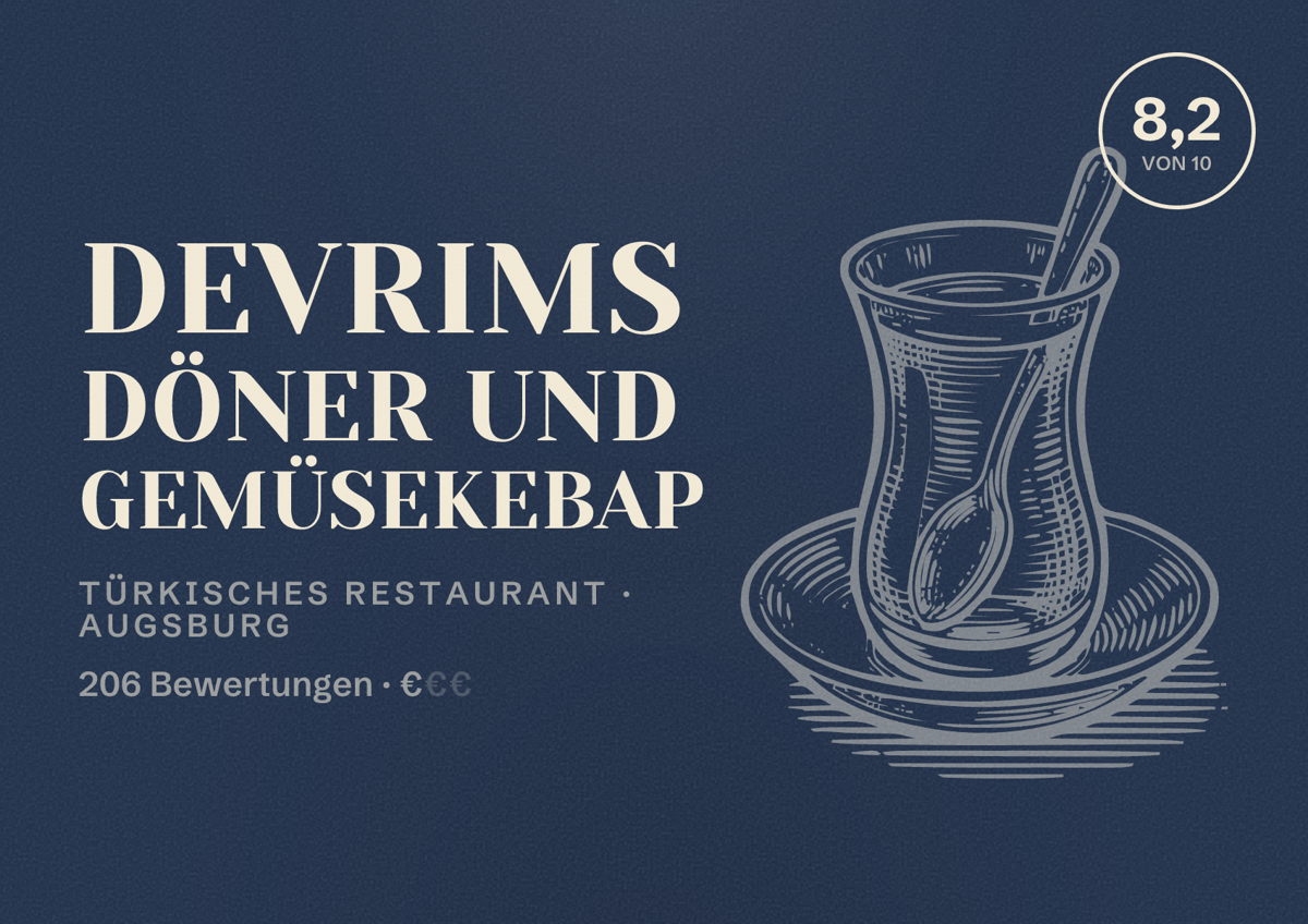 Illustriertes Poster von Devrims Döner und Gemüsekebap, Türkisches Restaurant in Augsburg: Bewertung 8,2 von 10 aus 206 Bewertungen, Preisniveau €