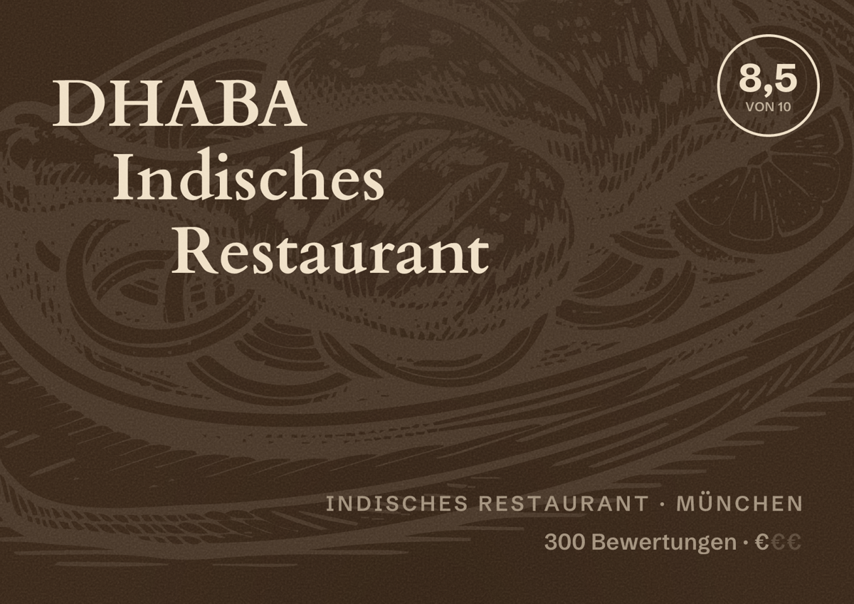 Illustriertes Poster von DHABA Indisches Restaurant, Indisches Restaurant in München: Bewertung 8,5 von 10 aus 300 Bewertungen, Preisniveau €