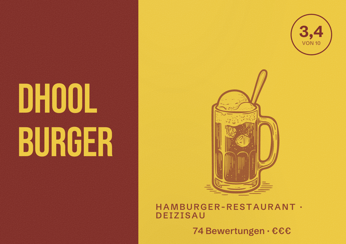 Illustriertes Poster von DHOOL BURGER, Hamburger-Restaurant in Deizisau: Bewertung 3,4 von 10 aus 74 Bewertungen, Preisniveau €€€