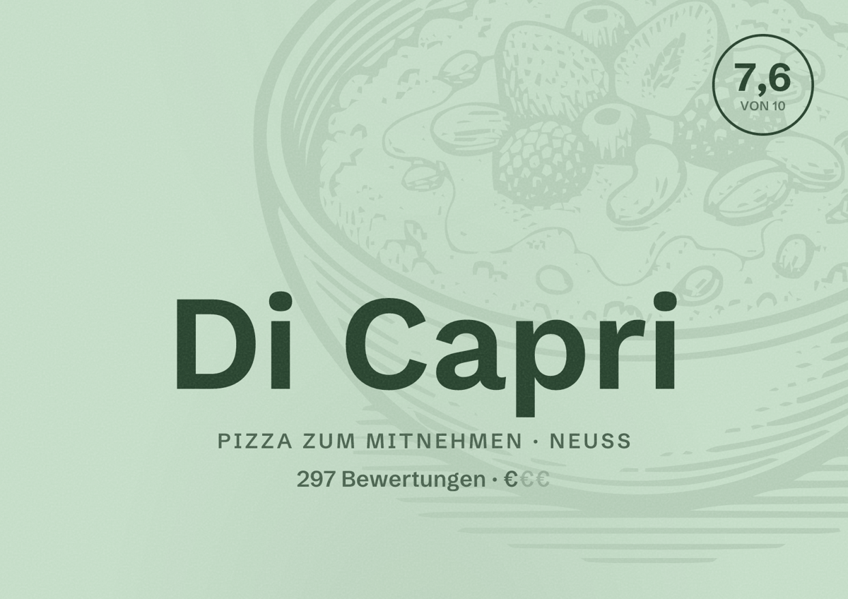 Illustriertes Poster von Di Capri, Pizza zum Mitnehmen in Neuss: Bewertung 7,6 von 10 aus 297 Bewertungen, Preisniveau €