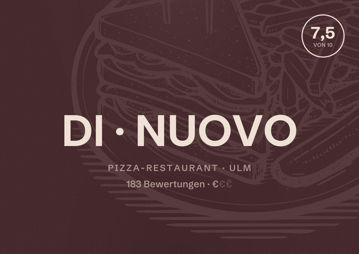 Illustriertes Poster von DI NUOVO, Pizza-Restaurant in Ulm: Bewertung 7,5 von 10 aus 183 Bewertungen, Preisniveau €
