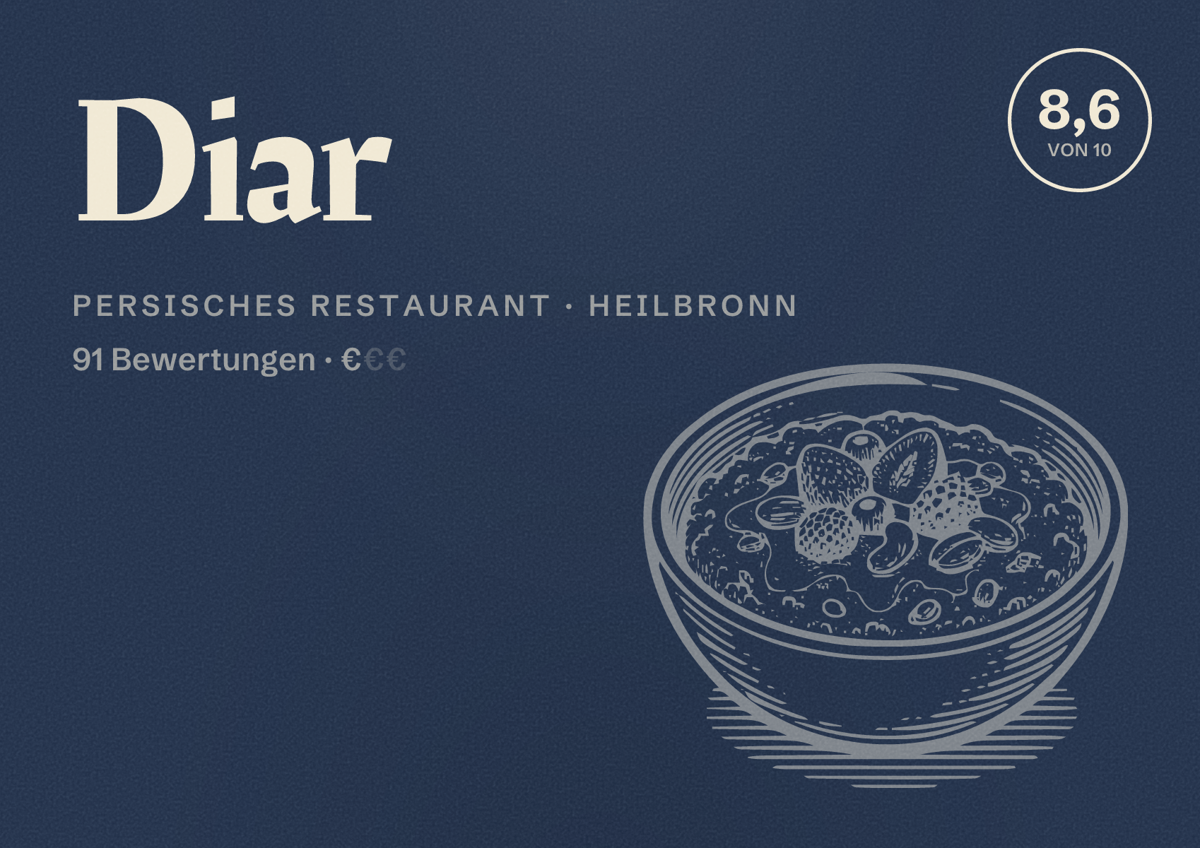 Illustriertes Poster von Diar, Persisches Restaurant in Heilbronn: Bewertung 8,6 von 10 aus 91 Bewertungen, Preisniveau €