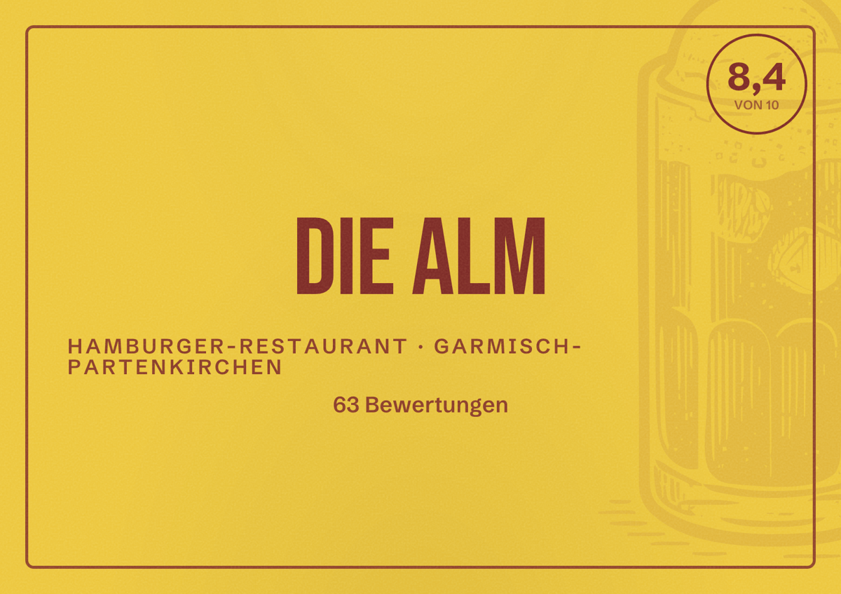 Illustriertes Poster von Die Alm, Hamburger-Restaurant in Garmisch-Partenkirchen: Bewertung 8,4 von 10 aus 63 Bewertungen