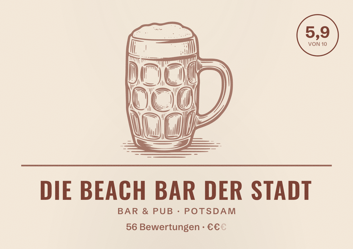 Illustriertes Poster von DIE BEACH BAR DER STADT, Bar & Pub in Potsdam: Bewertung 5,9 von 10 aus 56 Bewertungen, Preisniveau €€