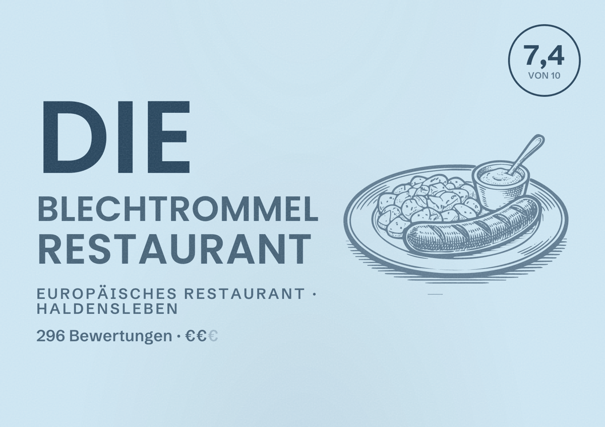 Illustriertes Poster von Die Blechtrommel Restaurant, Europäisches Restaurant in Haldensleben: Bewertung 7,4 von 10 aus 296 Bewertungen, Preisniveau €€