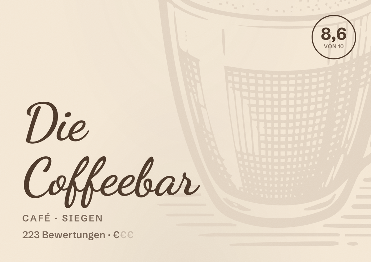 Illustriertes Poster von Die Coffeebar, Café in Siegen: Bewertung 8,6 von 10 aus 223 Bewertungen, Preisniveau €