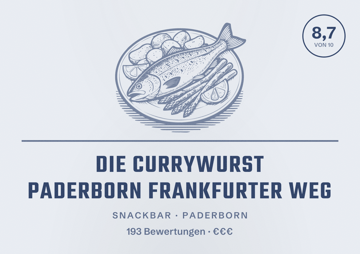 Illustriertes Poster von DIE CURRYWURST Paderborn Frankfurter Weg, Snackbar in Paderborn: Bewertung 8,7 von 10 aus 193 Bewertungen, Preisniveau €€€