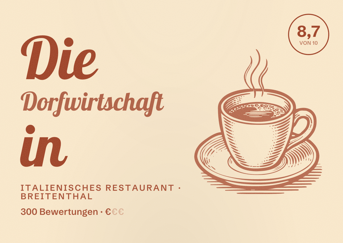 Illustriertes Poster von Die Dorfwirtschaft in, Italienisches Restaurant in Breitenthal: Bewertung 8,7 von 10 aus 300 Bewertungen, Preisniveau €