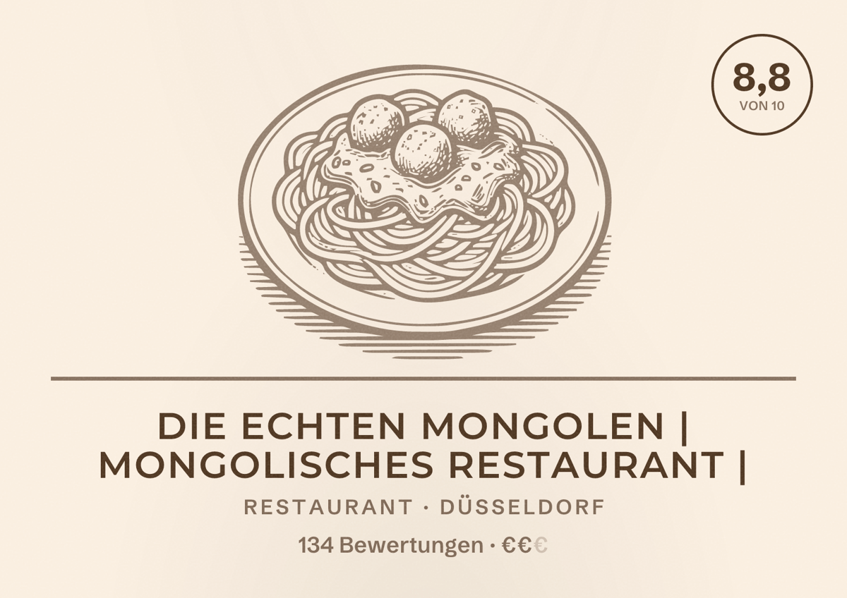 Illustriertes Poster von Die echten Mongolen | mongolisches Restaurant |, Restaurant in Düsseldorf: Bewertung 8,8 von 10 aus 134 Bewertungen, Preisniveau €€