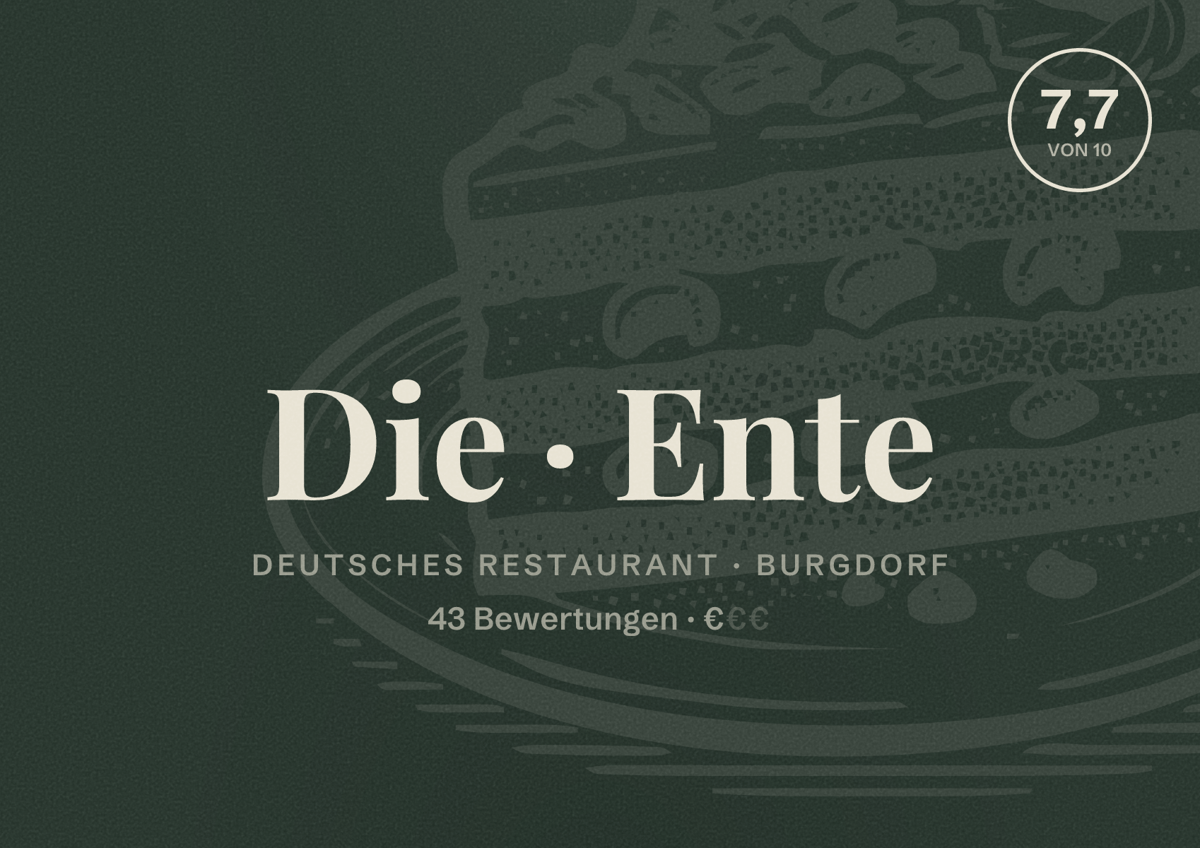 Illustriertes Poster von Die Ente, Deutsches Restaurant in Burgdorf: Bewertung 7,7 von 10 aus 43 Bewertungen, Preisniveau €
