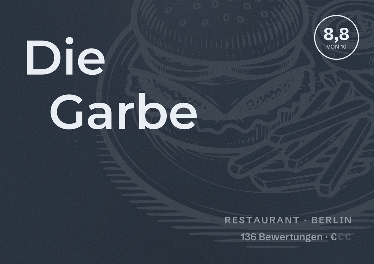 Illustriertes Poster von Die Garbe, Restaurant in Berlin: Bewertung 8,8 von 10 aus 136 Bewertungen, Preisniveau €