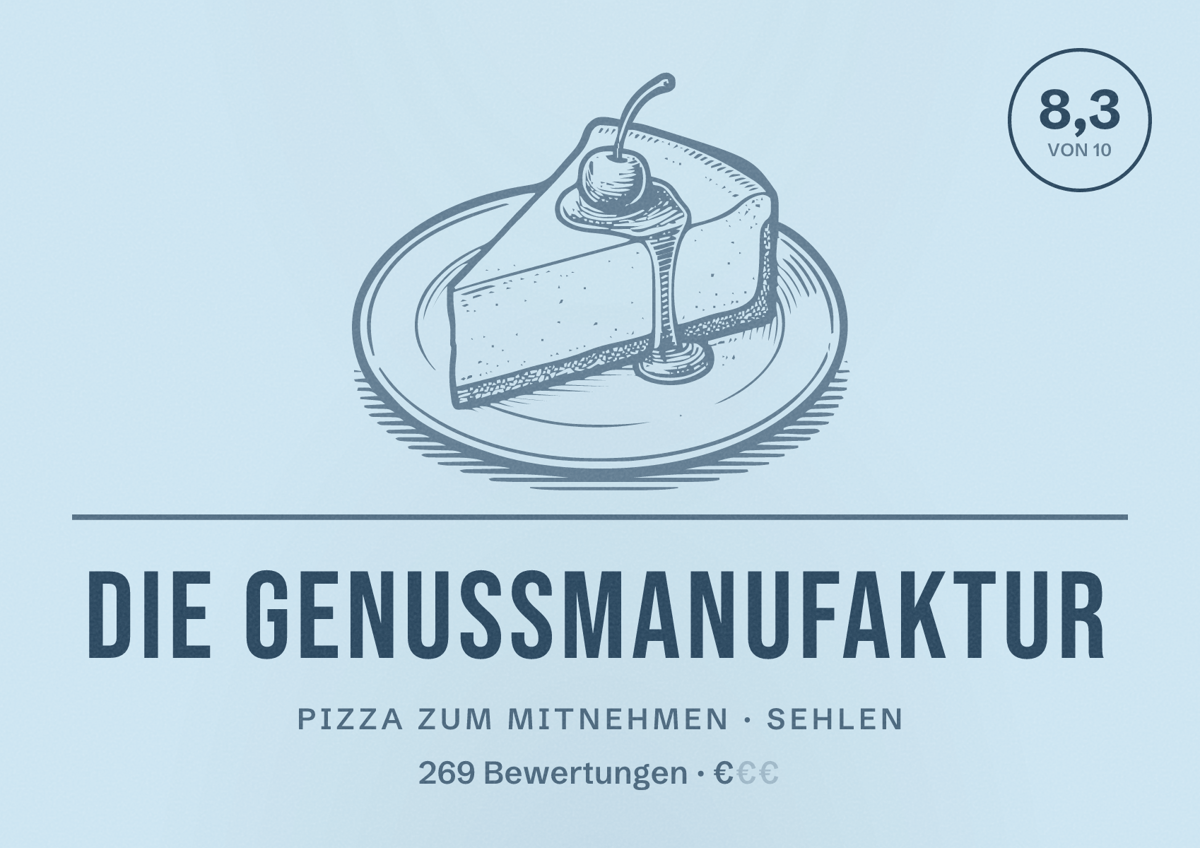 Illustriertes Poster von Die Genussmanufaktur, Pizza zum Mitnehmen in Sehlen: Bewertung 8,3 von 10 aus 269 Bewertungen, Preisniveau €