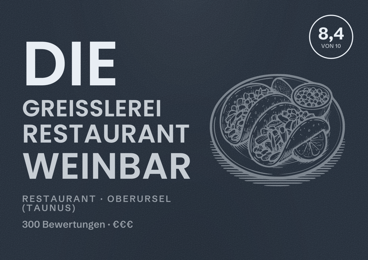 Illustriertes Poster von Die Greisslerei Restaurant Weinbar, Restaurant in Oberursel (Taunus): Bewertung 8,4 von 10 aus 300 Bewertungen, Preisniveau €€€
