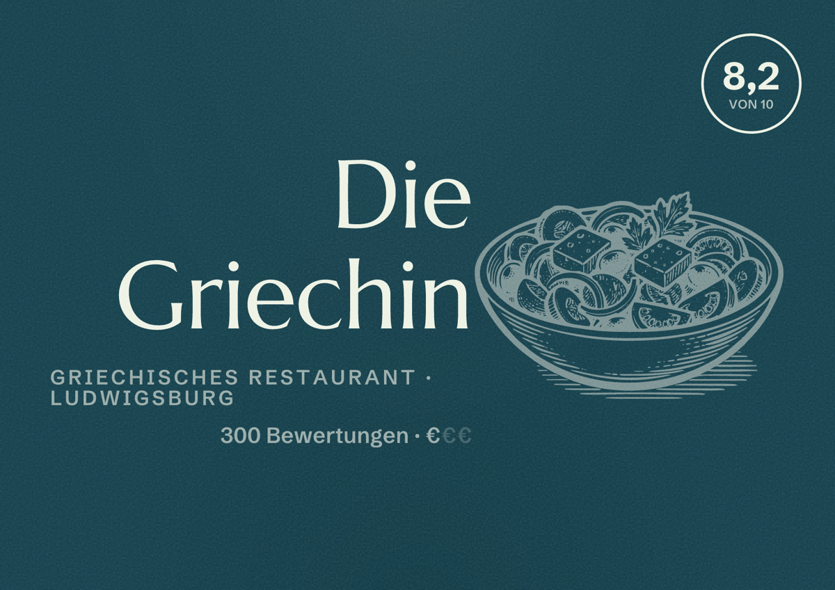 Illustriertes Poster von Die Griechin, Griechisches Restaurant in Ludwigsburg: Bewertung 8,2 von 10 aus 300 Bewertungen, Preisniveau €