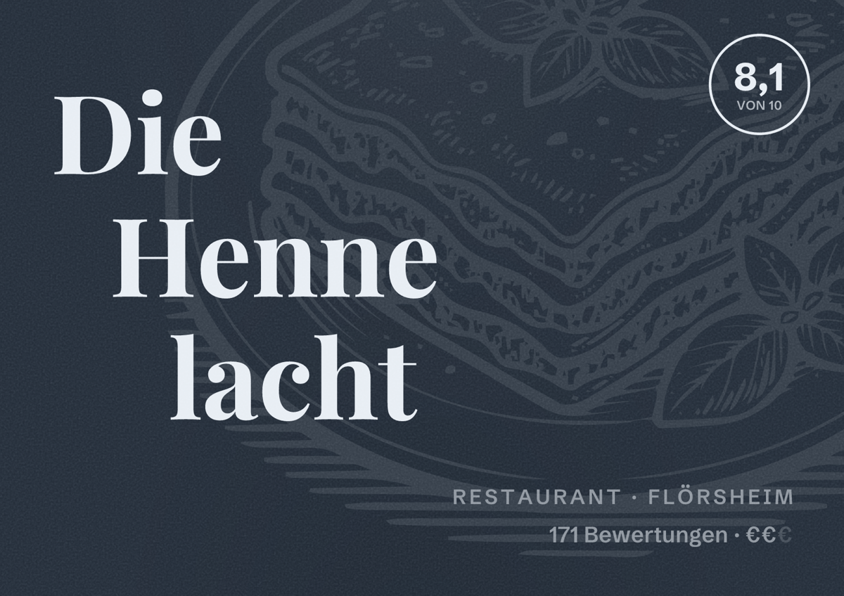 Illustriertes Poster von Die Henne lacht, Restaurant in Flörsheim: Bewertung 8,1 von 10 aus 171 Bewertungen, Preisniveau €€