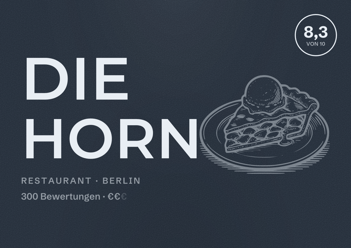 Illustriertes Poster von DIE HORN, Restaurant in Berlin: Bewertung 8,3 von 10 aus 300 Bewertungen, Preisniveau €€