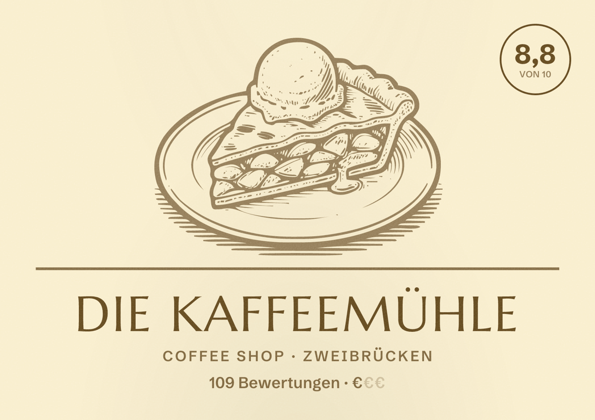 Illustriertes Poster von Die Kaffeemühle, Coffee Shop in Zweibrücken: Bewertung 8,8 von 10 aus 109 Bewertungen, Preisniveau €
