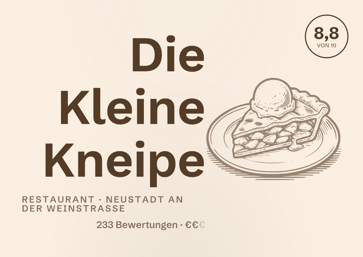 Illustriertes Poster von Die Kleine Kneipe, Restaurant in Neustadt an der Weinstraße: Bewertung 8,8 von 10 aus 233 Bewertungen, Preisniveau €€