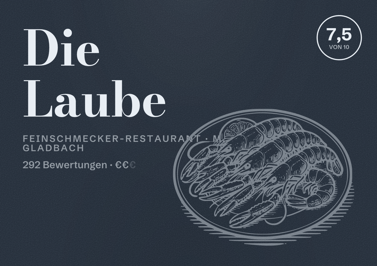 Illustriertes Poster von Die Laube, Feinschmecker-Restaurant in M. Gladbach: Bewertung 7,5 von 10 aus 292 Bewertungen, Preisniveau €€