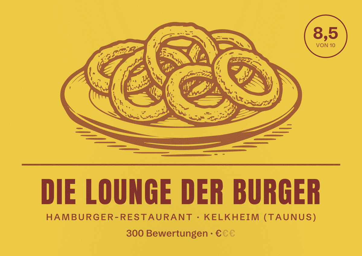 Illustriertes Poster von Die Lounge Der Burger, Hamburger-Restaurant in Kelkheim (Taunus): Bewertung 8,5 von 10 aus 300 Bewertungen, Preisniveau €