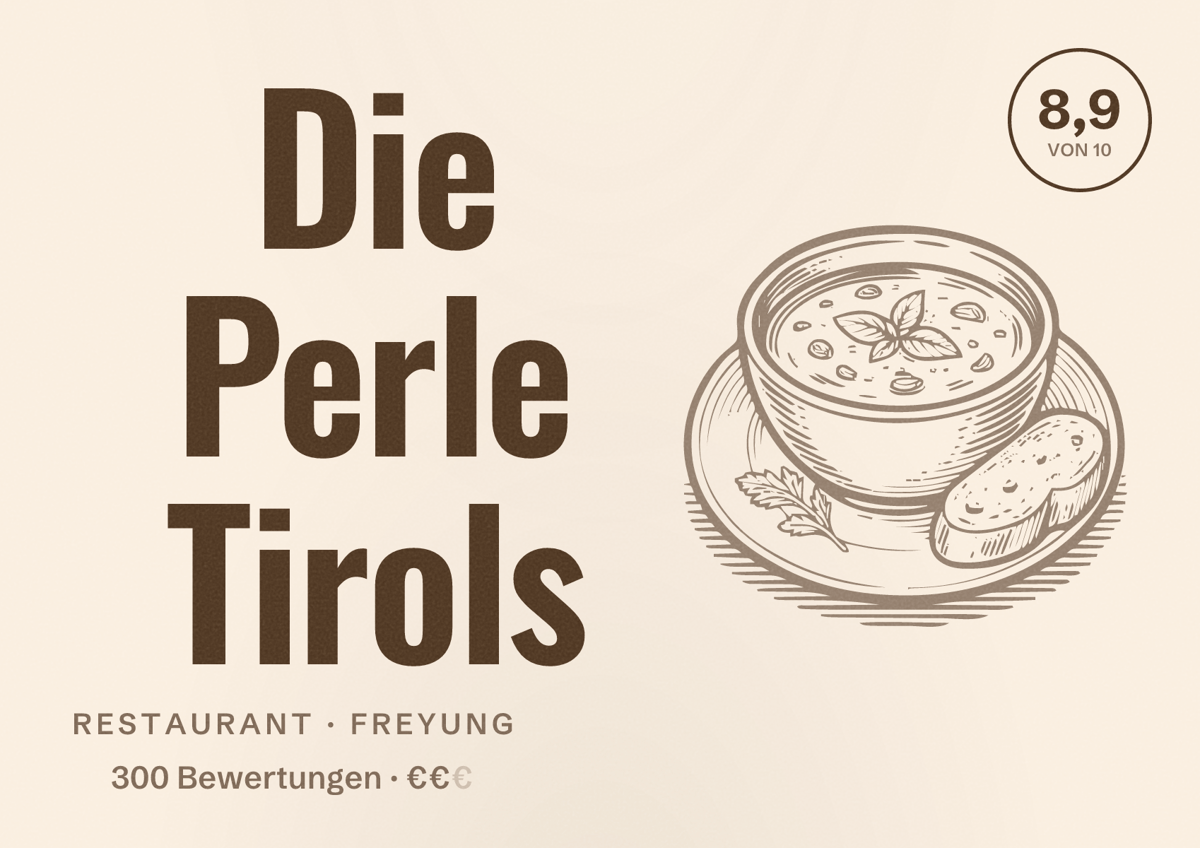 Illustriertes Poster von Die Perle Tirols, Restaurant in Freyung: Bewertung 8,9 von 10 aus 300 Bewertungen, Preisniveau €€