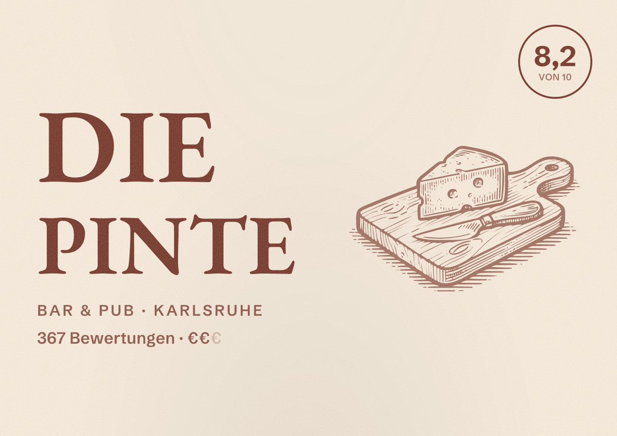 Illustriertes Poster von Die Pinte, Bar & Pub in Karlsruhe: Bewertung 8,2 von 10 aus 367 Bewertungen, Preisniveau €€