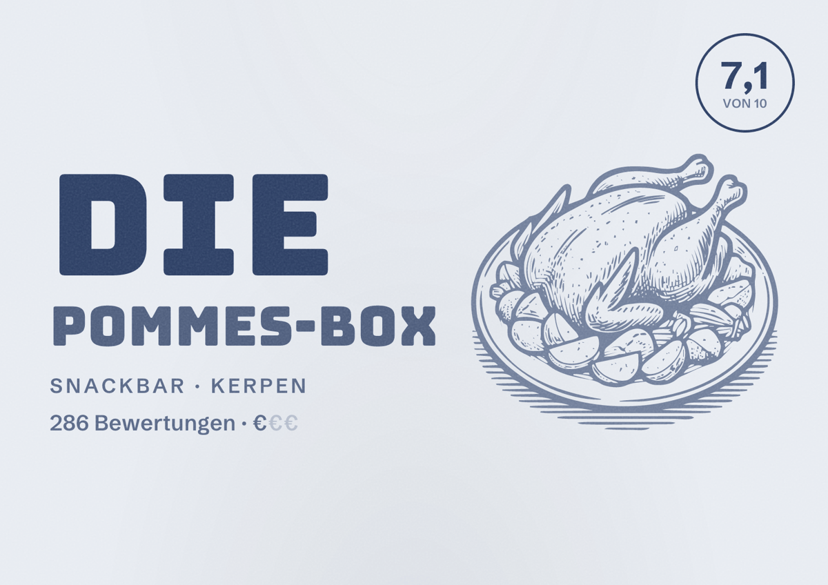 Illustriertes Poster von Die Pommes-Box, Snackbar in Kerpen: Bewertung 7,1 von 10 aus 286 Bewertungen, Preisniveau €