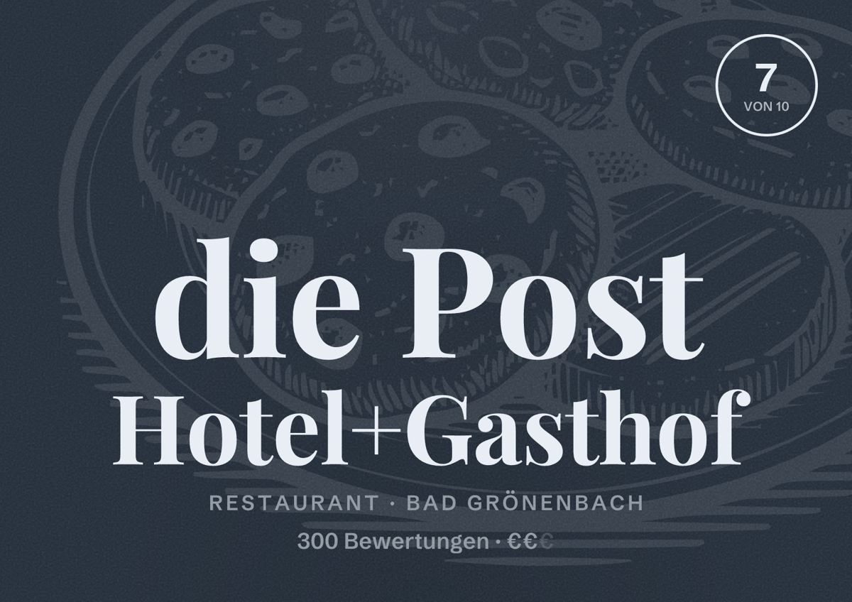 Illustriertes Poster von die Post Hotel+Gasthof, Restaurant in Bad Grönenbach: Bewertung 7 von 10 aus 300 Bewertungen, Preisniveau €€