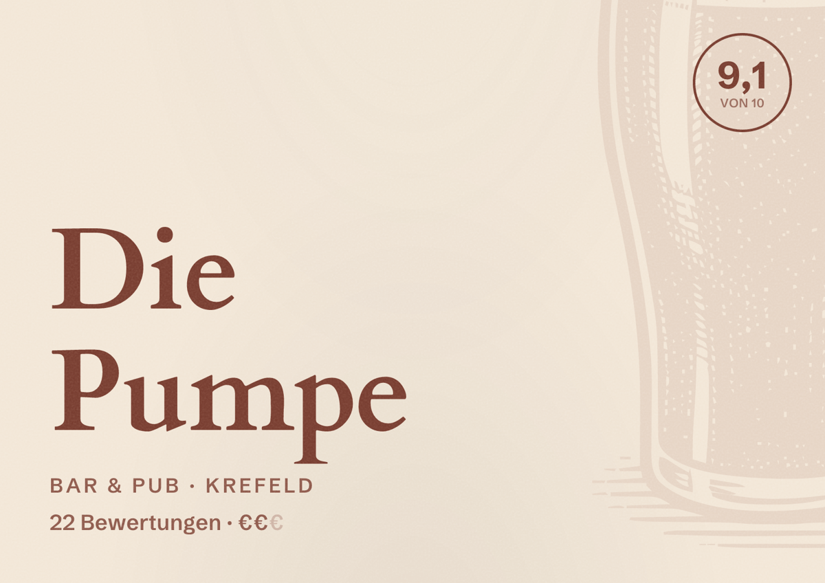 Illustriertes Poster von Die Pumpe, Bar & Pub in Krefeld: Bewertung 9,1 von 10 aus 22 Bewertungen, Preisniveau €€