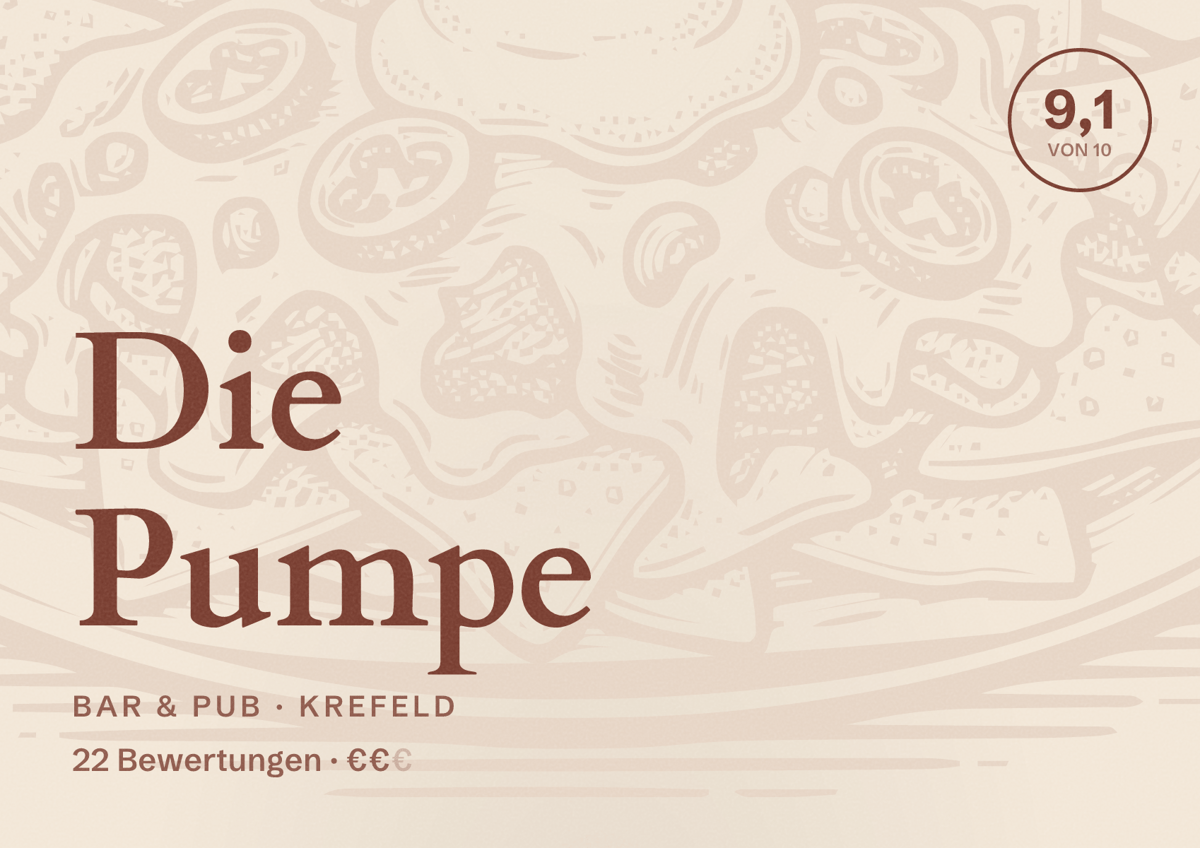 Illustriertes Poster von Die Pumpe, Bar & Pub in Krefeld: Bewertung 9,1 von 10 aus 22 Bewertungen, Preisniveau €€