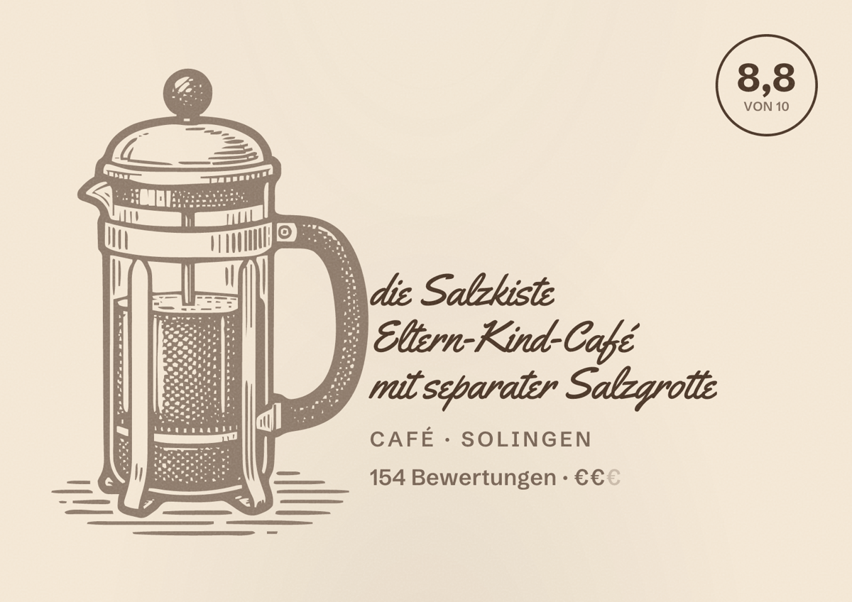 Illustriertes Poster von die Salzkiste Eltern-Kind-Café mit separater Salzgrotte, Café in Solingen: Bewertung 8,8 von 10 aus 154 Bewertungen, Preisniveau €€