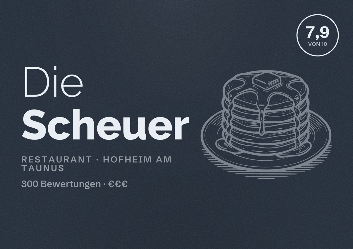 Illustriertes Poster von Die Scheuer, Restaurant in Hofheim am Taunus: Bewertung 7,9 von 10 aus 300 Bewertungen, Preisniveau €€€