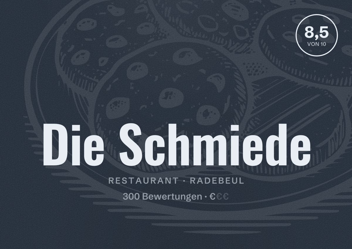 Illustriertes Poster von Die Schmiede, Restaurant in Radebeul: Bewertung 8,5 von 10 aus 300 Bewertungen, Preisniveau €